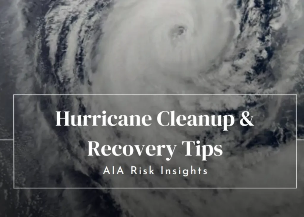 Hurricane Cleanup & Recovery Tips